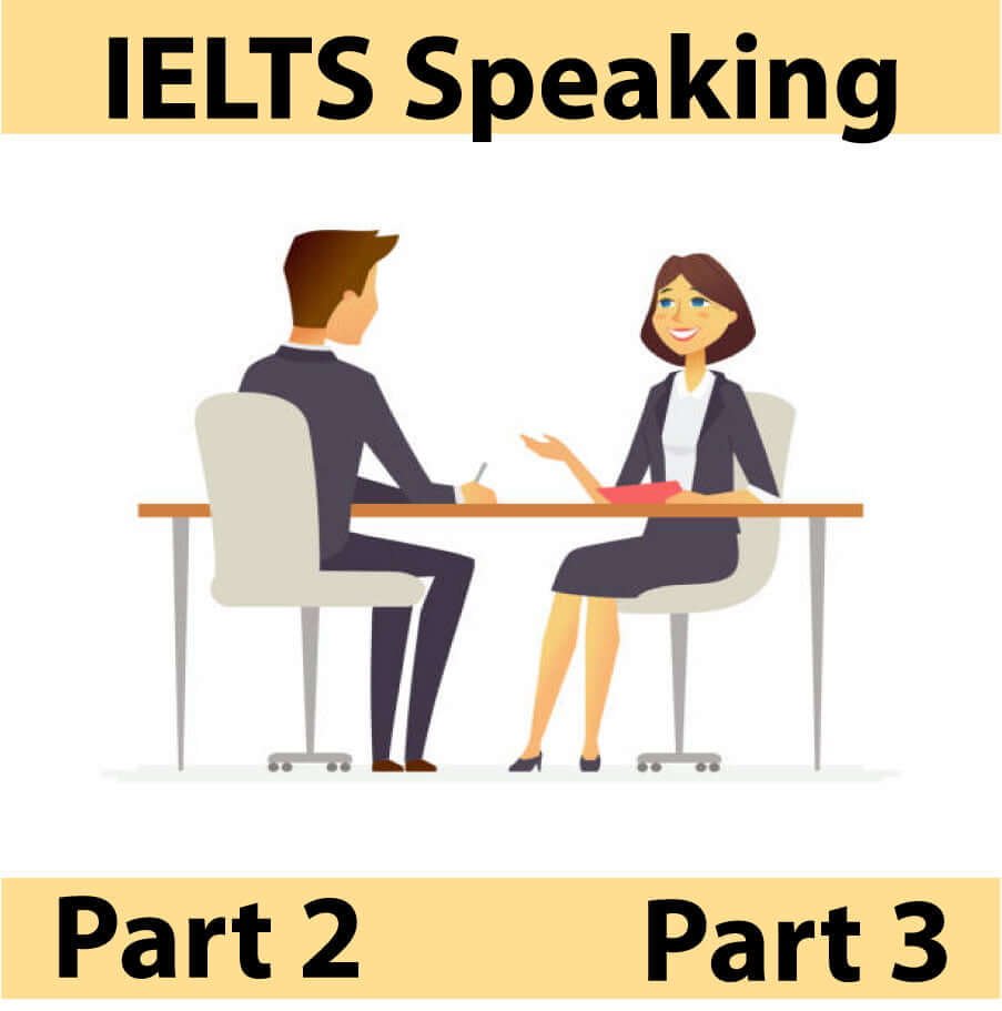 Speaking IELTS part 2 and 3 Preparation Tips Tricks