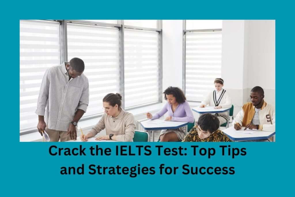 Crack the IELTS test