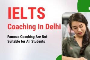 IELTS Coaching In Delhi