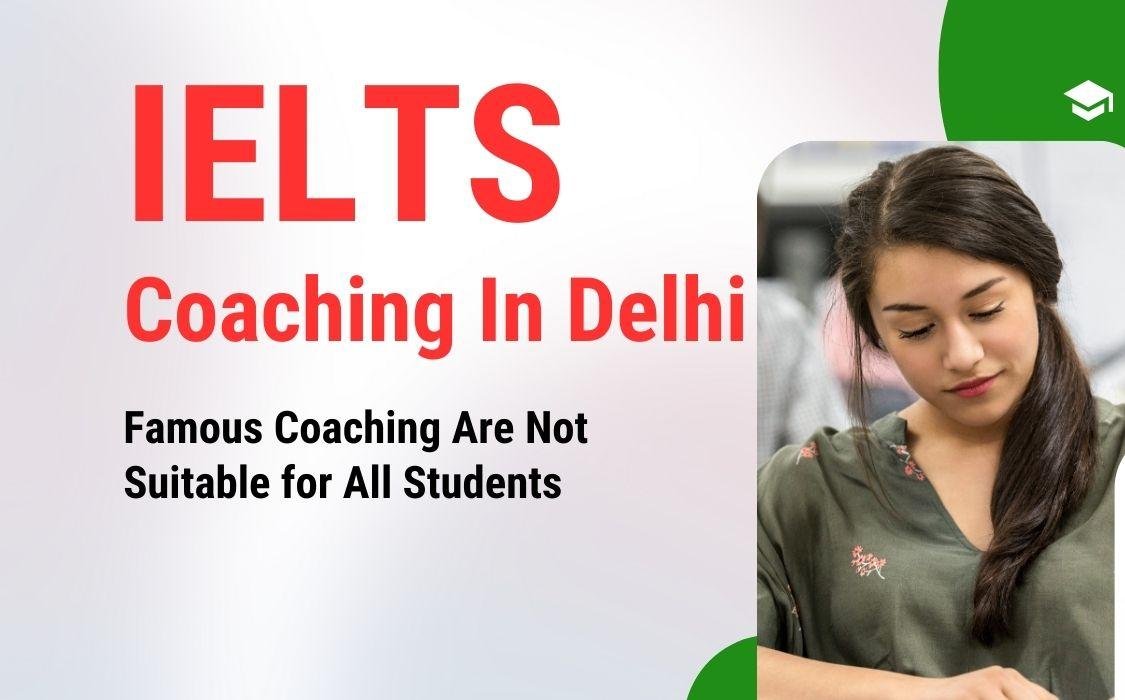 IELTS Coaching In Delhi