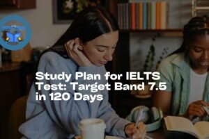 Study Plan for IELTS Test