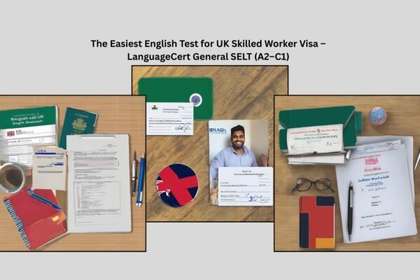 The Easiest English Test for UK Skilled Worker Visa – LanguageCert General SELT (A2–C1)